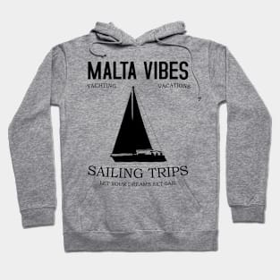 Malta Vibes Yacht Sailing Design Hoodie